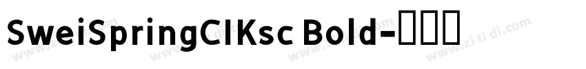 SweiSpringCIKsc Bold字体转换